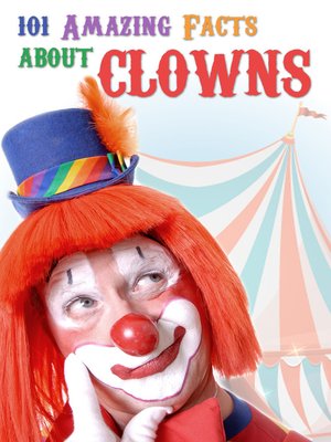 cover image of 101 Amazing Facts about Clowns